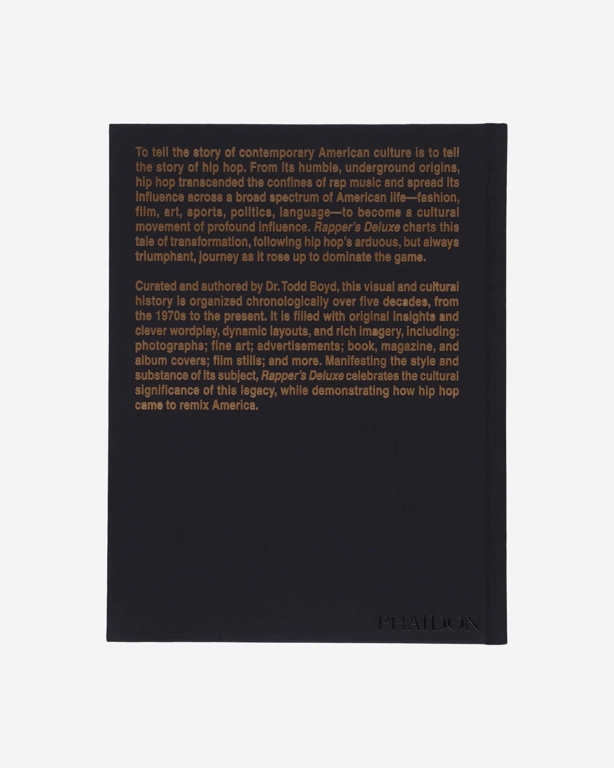 Rapper's Deluxe: How Hip Hop Made The World Book - Image 4