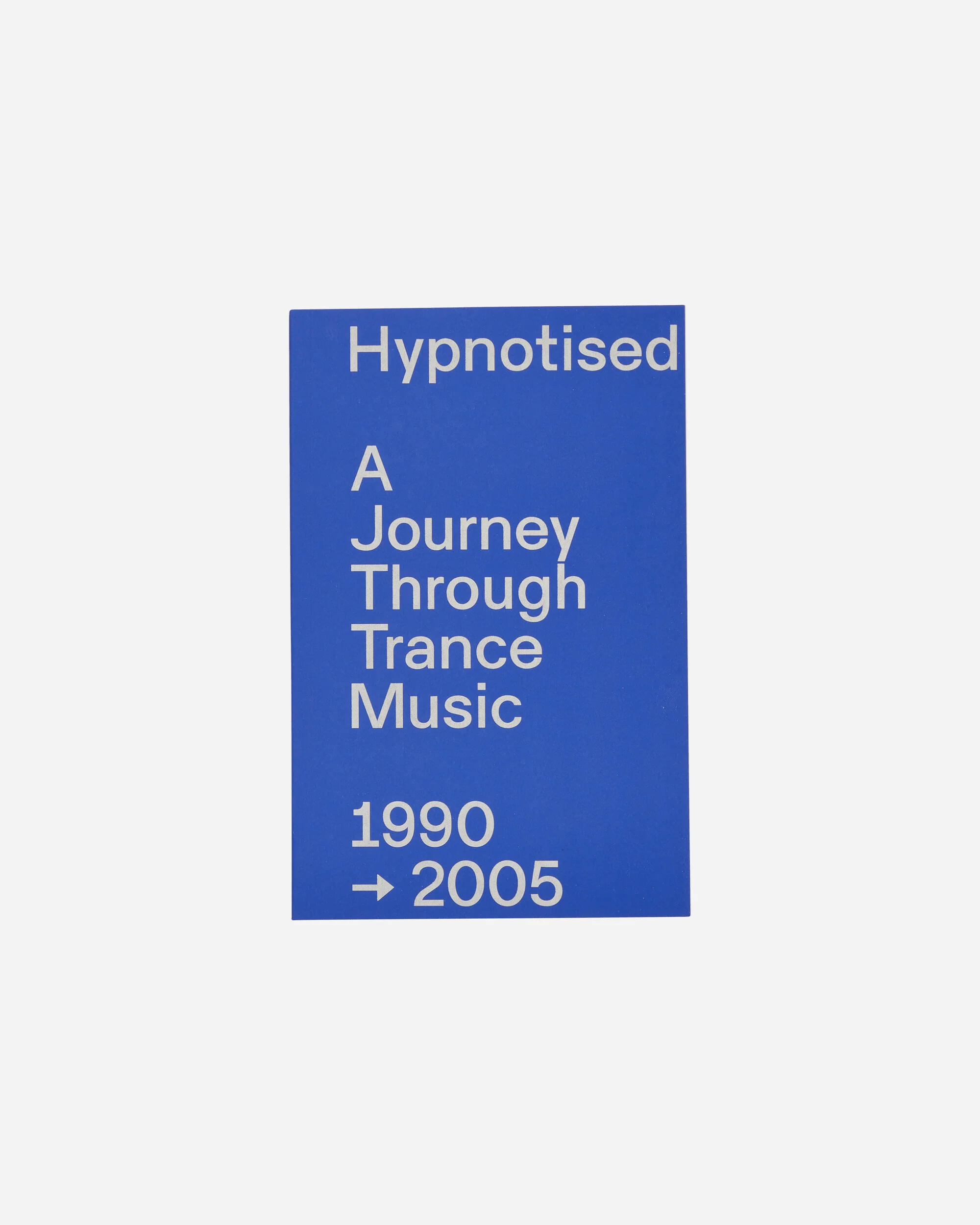 Hypnotised: A Journey Through Trance Music 1990-2005 Zine - Image 2